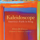 Kaleidoscope : America's Faith in Song CD